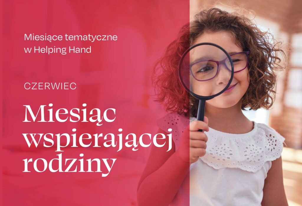 czerwiec miesiąc wspierającej rodziny