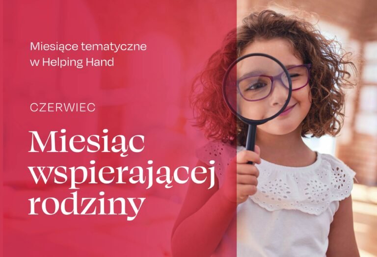 czerwiec miesiąc wspierającej rodziny